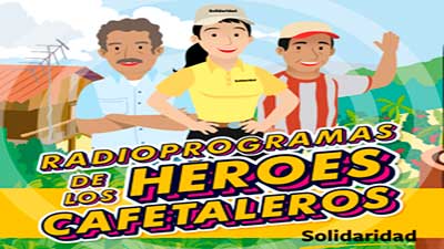radioprogramas héroes cafetaleros