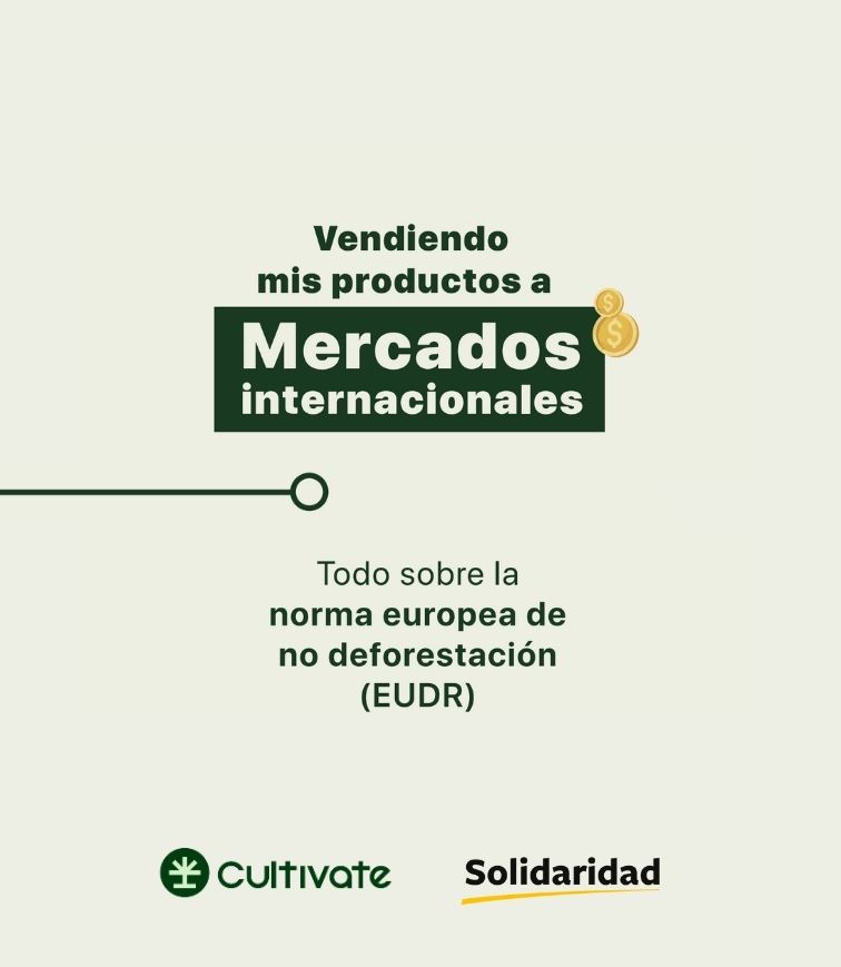 Triptico Cultivate EUDR